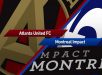Nhận định Atlanta Utd vs Montreal Impact, 5h00 ngày 30/06