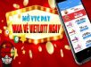 Cách mua vé số Vietlott online thanh toán trực tuyến trên điện thoại