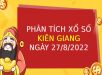 Phân tích xổ số Kiên Giang ngày 28/8/2022 chủ nhật hôm nay