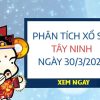 Phân tích xổ số Tây Ninh ngày 30/3/2023 thứ 5 hôm nay
