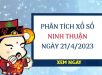 Phân tích xổ số Ninh Thuận ngày 21/4/2023 thứ 6 hôm nay