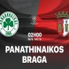 Nhận định Panathinaikos vs Braga