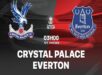 Soi kèo Crystal Palace vs Everton